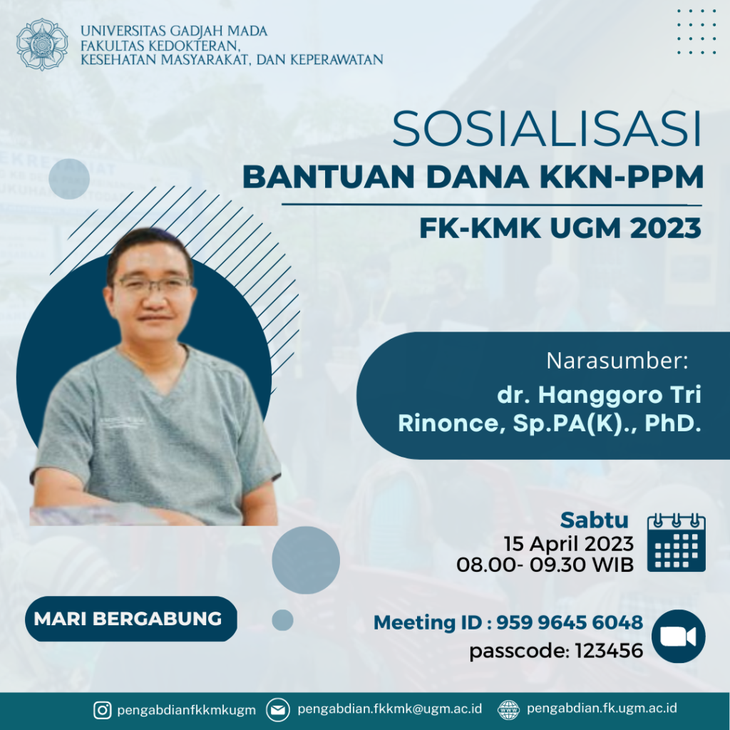 Sosialisasi Bantuan Dana Kkn Ppm Fk Kmk Ugm Tahun 2023 Pengabdian Fakultas Kedokteran 3848